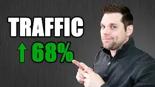 How I Increased Website Traffic by 68% in ONE day