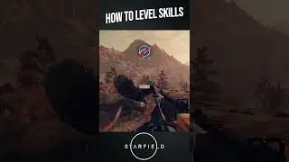 How To Level Skills In Starfield