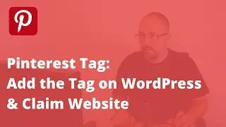 Add the Pinterest Tag and Claim your website using PixelYourSite - WordPress