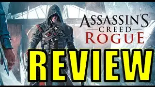 Assassin's Creed: Rogue Review | GamersCast