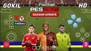 eFootball PES 2025 PPSSPP Full Transfers Update New Kits 2025 Real Faces Camera PS5 Best Graphics HD
