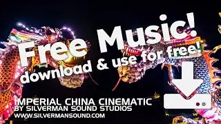 Imperial China Cinematic | Royalty Free Epic Chinese Music