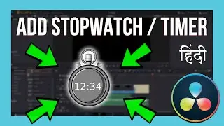 Easiest Way To Add Stopwatch / Timer (Countdown) in DaVinci Resolve 18 | Tutorial in Hindi