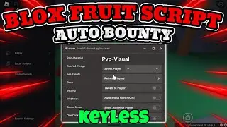 Blox Fruits Auto Bounty Keyless Script | Best Auto Bounty for all Combo
