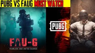 FAUG VS PUBG MOBILE | Final Reply on PUBG vs FAUG | Faug Game | Must Watch This Video