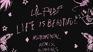 Lil Peep - Life Is Beautiful (Instrumental) FL STUDIO/ FLP Benvinls