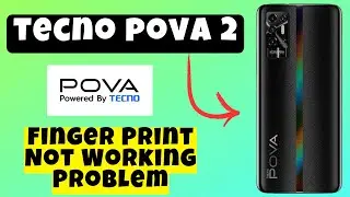 Finger Print Not Working Problem Tecno Pova 2 | How to solve fingerprint sensor issue