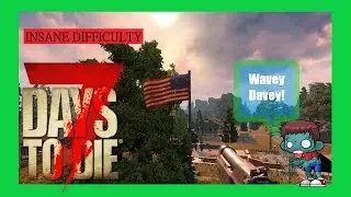 7 days to die - Journey to the Desert Alpha 19