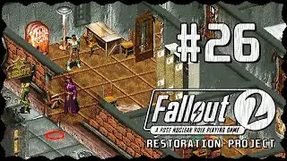 Fallout 2 (Фоллаут 2) ➤ Прохождение - Часть 26 [1440p] ➤ РЭДДИНГ - СУПЕРРЕМНАБОР