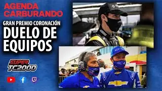 CHEVROLET vs RENAULT - La gran final del Súper TC2000 | AGENDA CARBURANDO
