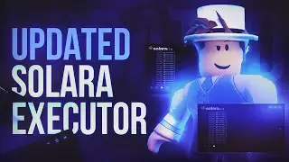 [UPDATED] SOLARA EXECUTOR V1.18 🌊 | KEYLESS EXECUTOR & FULL BYFRON BYPASS | [V3] UNC 90% | ROBLOX