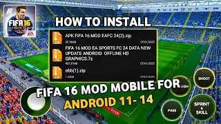 HOW TO INSTALL FIFA 16 MOD EA FC 2025 FOR ANDROID 11 - 14 😱😱😱