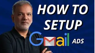 Gmail Ads Tutorial | Google Ads Gmail Campaign | How To Set Up Gmail Ads In Google AdWords