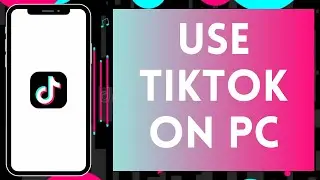 How to Use Tiktok on PC (2024) | Make Tiktok on PC