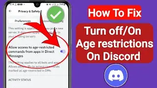 How to Turn off Age restrictions on Discord | Turn off/On Age restrictions on Discord