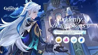 Claiming All Rewards Suddenly the Rain Stops WEB Event | Genshin Impact 4.0