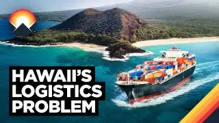 Hawaii's Logistics Problem