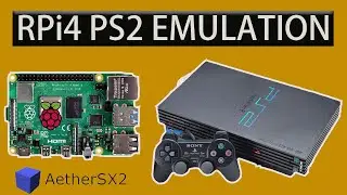 Raspberry Pi 4:  PS2 EMULATION ( AetherSX2) | ANDROID 12L