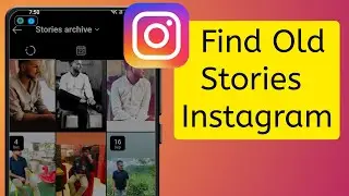 How To See Old memories On Instagram 2023 |Find Old stories Instagram