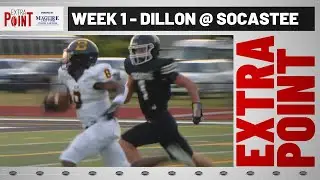 Extra Point Week 1 - Dillon at Socastee