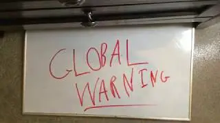 Global Warning