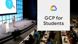 An Introduction to GCP for Students