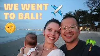 We Travelled To Bali Indonesia With Our 4 month Old Baby | The Anvaya Beach Resort Kuta