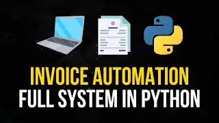 Invoice Automation System in Python - Full Project