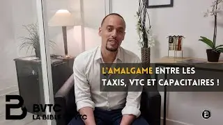 L'AMALGAME ENTRE VTC, TAXIS ET CAPACITAIRES !