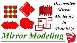 Mirror Modeling in Sketchup | how to Create Decorative Mirrors in Sketchup