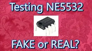 How to test NE5532. Fake or Real?