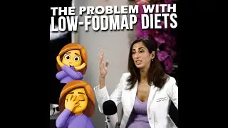 The problem with low FODMAP Diets