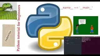 python  __name__ == '__main__' ||Python Tutorial #18 || Python Tutorial for Beginners