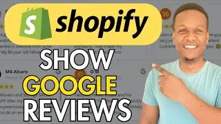 How To Show Google Reviews On Shopify Website(FULL GUIDE)