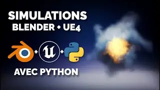 VFX de Blender à Unreal Engine 4 - Simulations en Flipbook avec Script Python