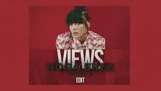 Noga Erez - VIEWS (Hovvy G Edit)