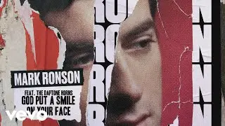 Mark Ronson - God Put a Smile on Your Face (Official Audio) ft. The Daptone Horns