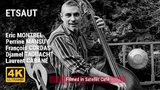 Etsaut @ Satellit Café