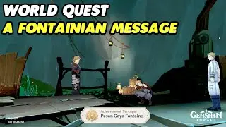 World Quest A Fontainian Message - Genshin Impact