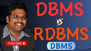 DIFFERENCES BETWEEN DBMS & RDBMS || DBMS VS RDBMS || RELATIONAL DATABASE MANAGEMENT SYSTEM || DBMS