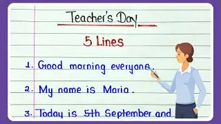 Short speech on teachers day 2024 | 5 lines speech on teachers day in english || 5 September speech