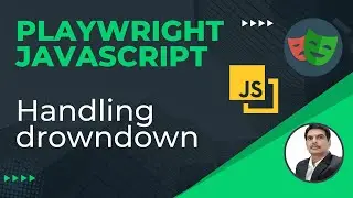 Playwright with Javascript | How to handle DropDown | Part 11