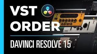 Changing Order & Setting Up VST Plugins | Davinci Resolve Tutorial