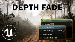 Depth Fade & Camera Depth Fade Nodes EXPLAINED! Unreal Engine Materials