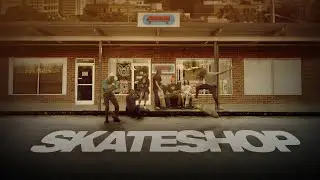 Skateshop (2022) | Full Movie | Skateboarding