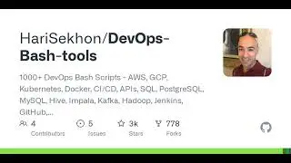 GitHub - HariSekhon/DevOps-Bash-tools: 1000+ DevOps Bash Scripts - AWS, GCP, Kubernetes, Docker, ...