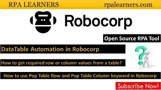 How to use Pop Table Row and Pop Table Column keyword in Robocorp | DataTable Automation Robocorp