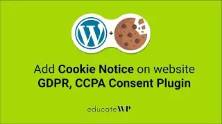 How to Add a Cookies Popup Notification in WordPress | GDPR / CCPA Consent Plugin tutorial