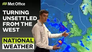 15/06/23 – Turning Unsettled from the West – Evening Weather Forecast UK – Met Office Weather