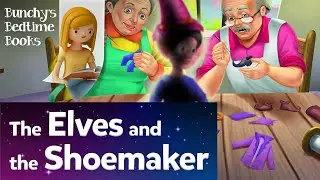 The Elves and the Shoemaker // Classic Bedtime Stories for Kids AudioBook